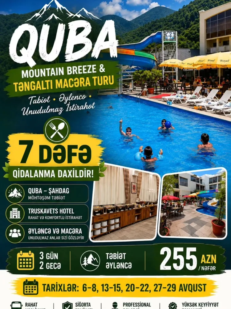 QUBA – MOUNTAIN BREEZE & TƏNGALTI MACƏRA TURU