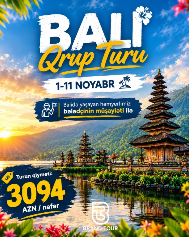 🇮🇩 BALİ QRUP TURU — 1-11 NOYABR 🌴✨